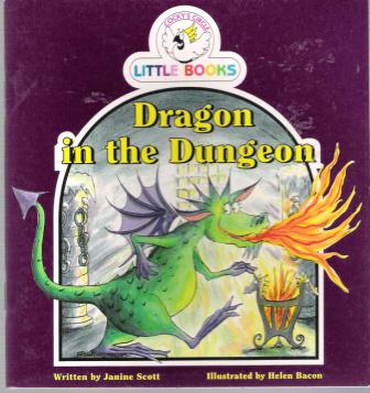 Dragon in the Dungeon : Cocky\'s Circle Little Book: Early Reader